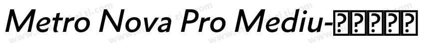 Metro Nova Pro Mediu字体转换